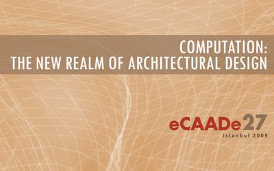 eCAADe 2009 Computation: The New Realm of Architecture