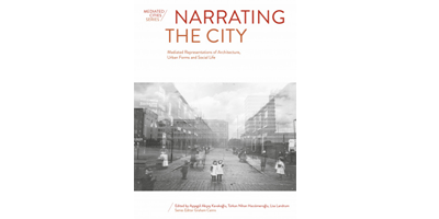 Akçay Kavakoğlu, A., Hacıömeroğlu, T.N. & Landrum, L. (2020). Narrating the City: Mediated Representations of Architecture, Urban Forms and Social Life, Intellect Books.