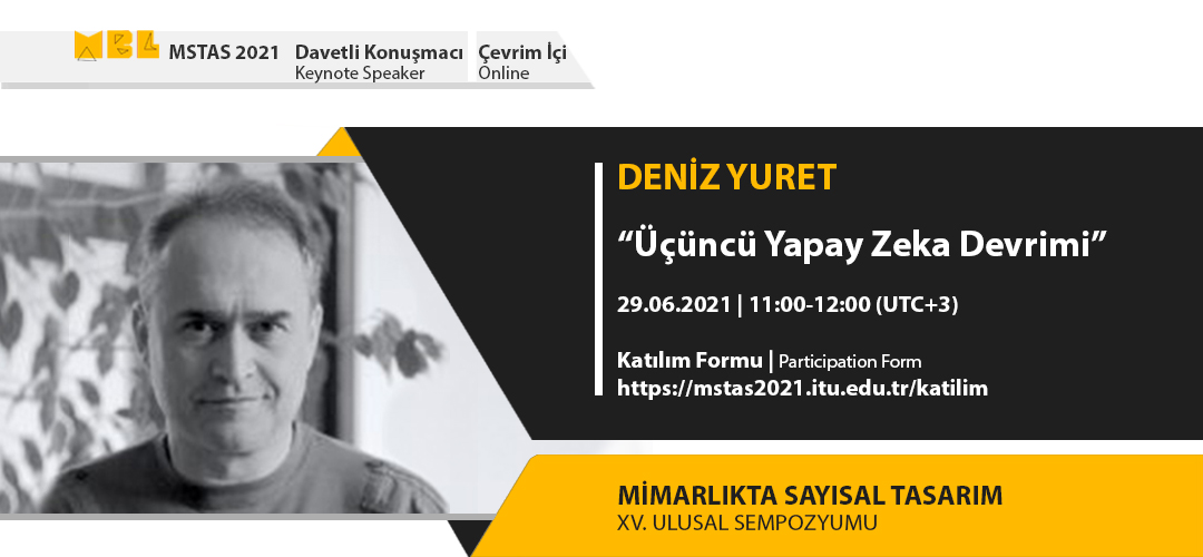 MSTAS 2021 Keynote Speakers: Deniz Yuret
