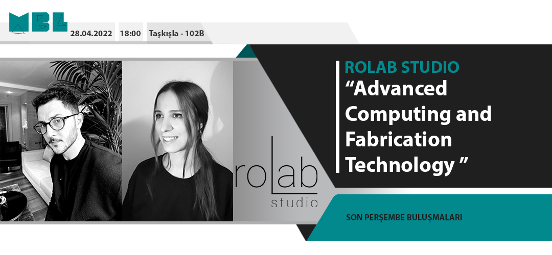 Thursday Meeting & Seminar: Rolab Studio